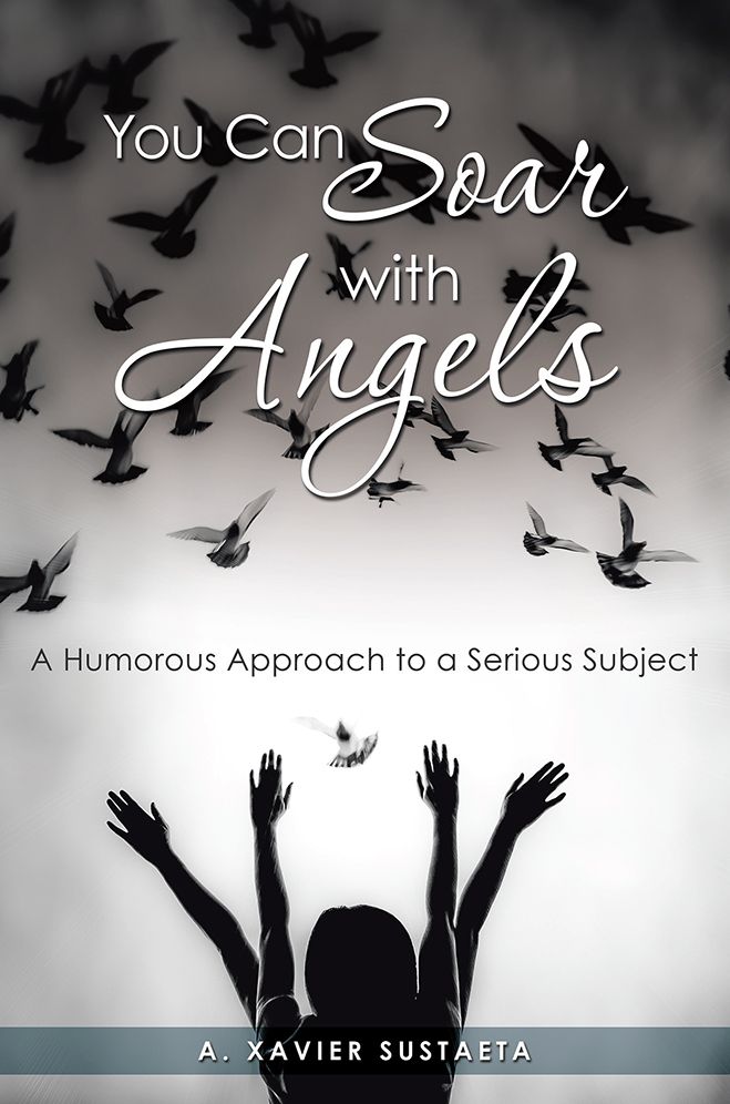 You Can Soar with Angels: A Humorous Approach to a Serious Subject