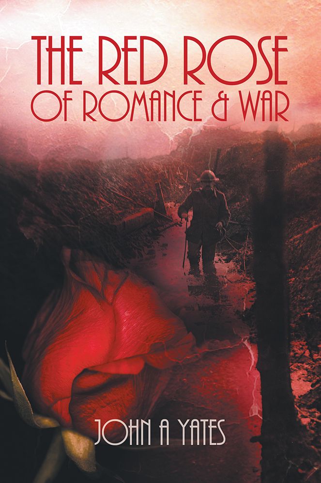 The Red Rose of Romance and War