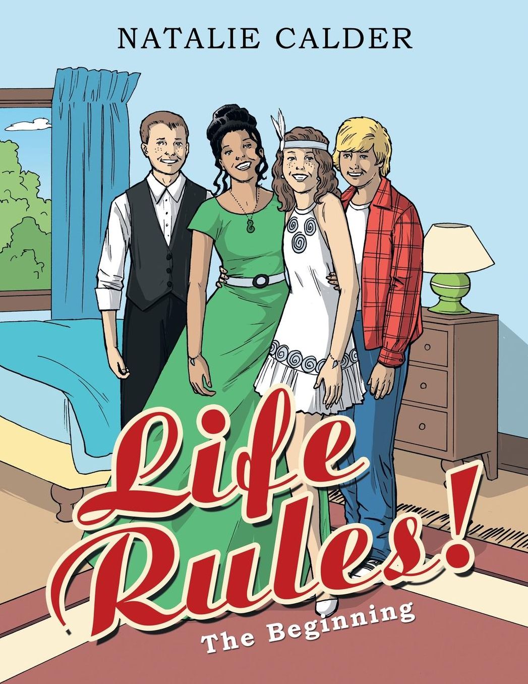 Life Rules!: The Beginning