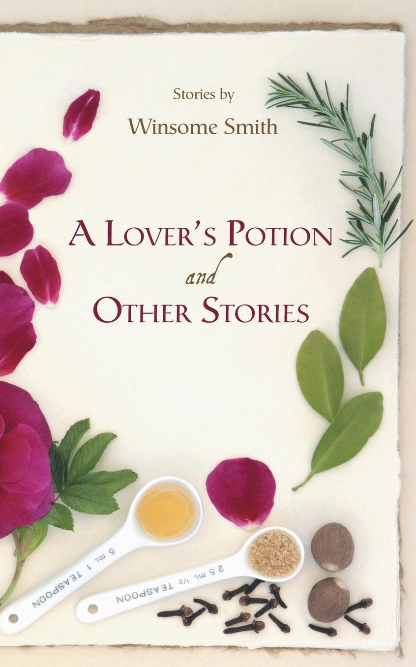 A Lover's Potion and Other Stories