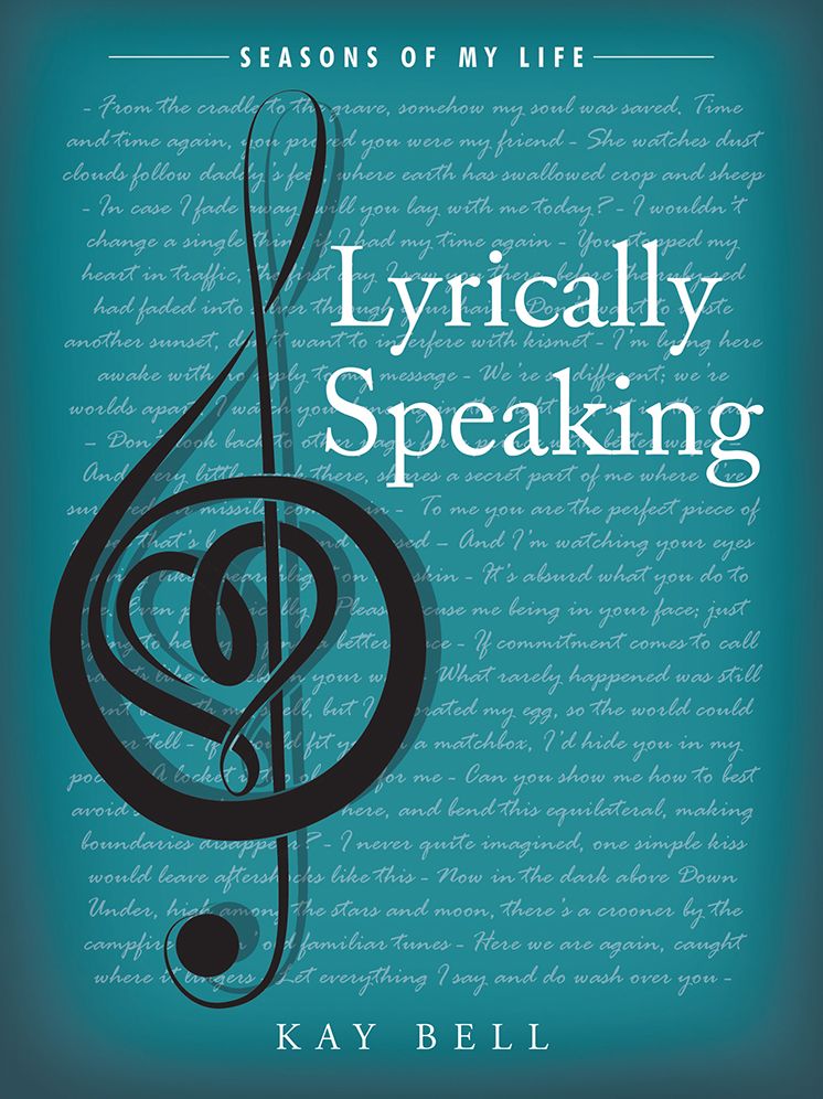 Lyrically Speaking: Seasons of My Life