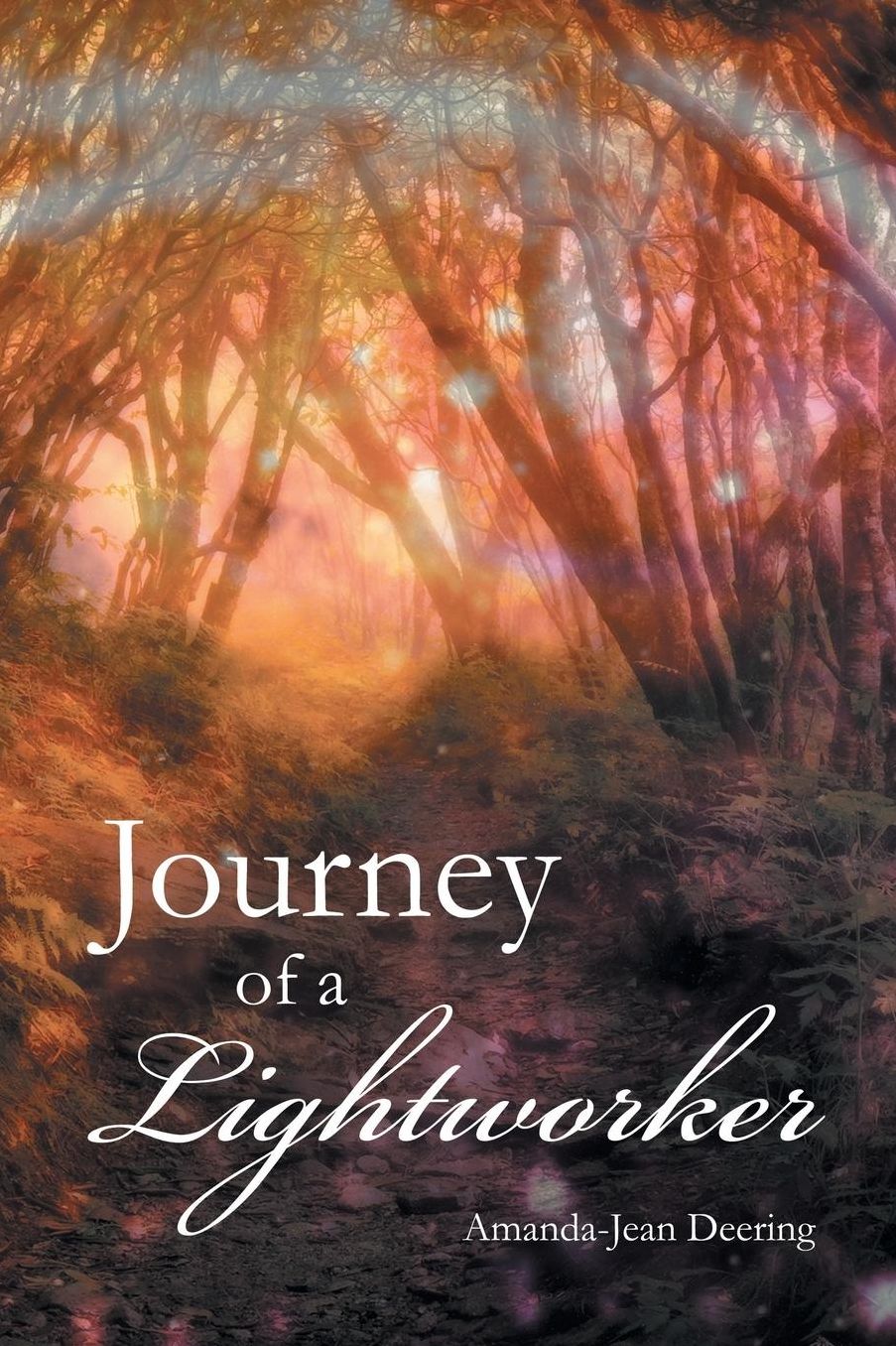 Journey of a Lightworker