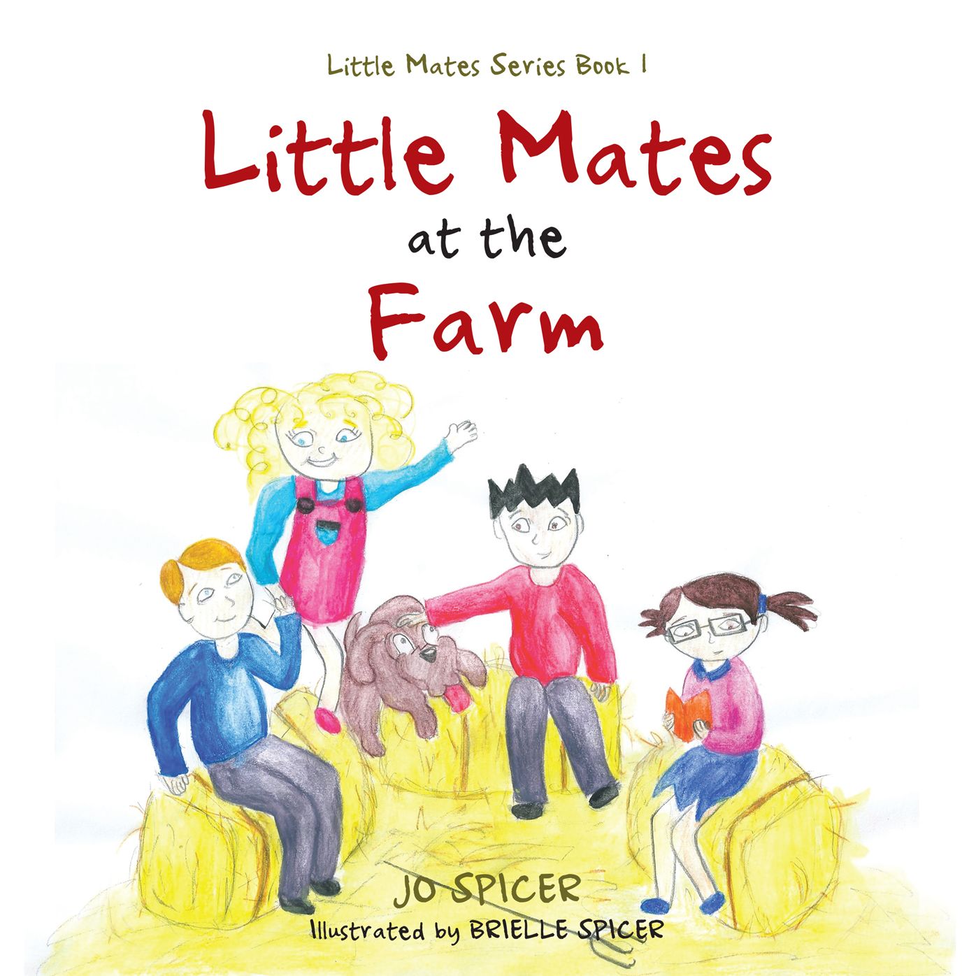 Little Mates at the Farm: Little Mates Series Book 1