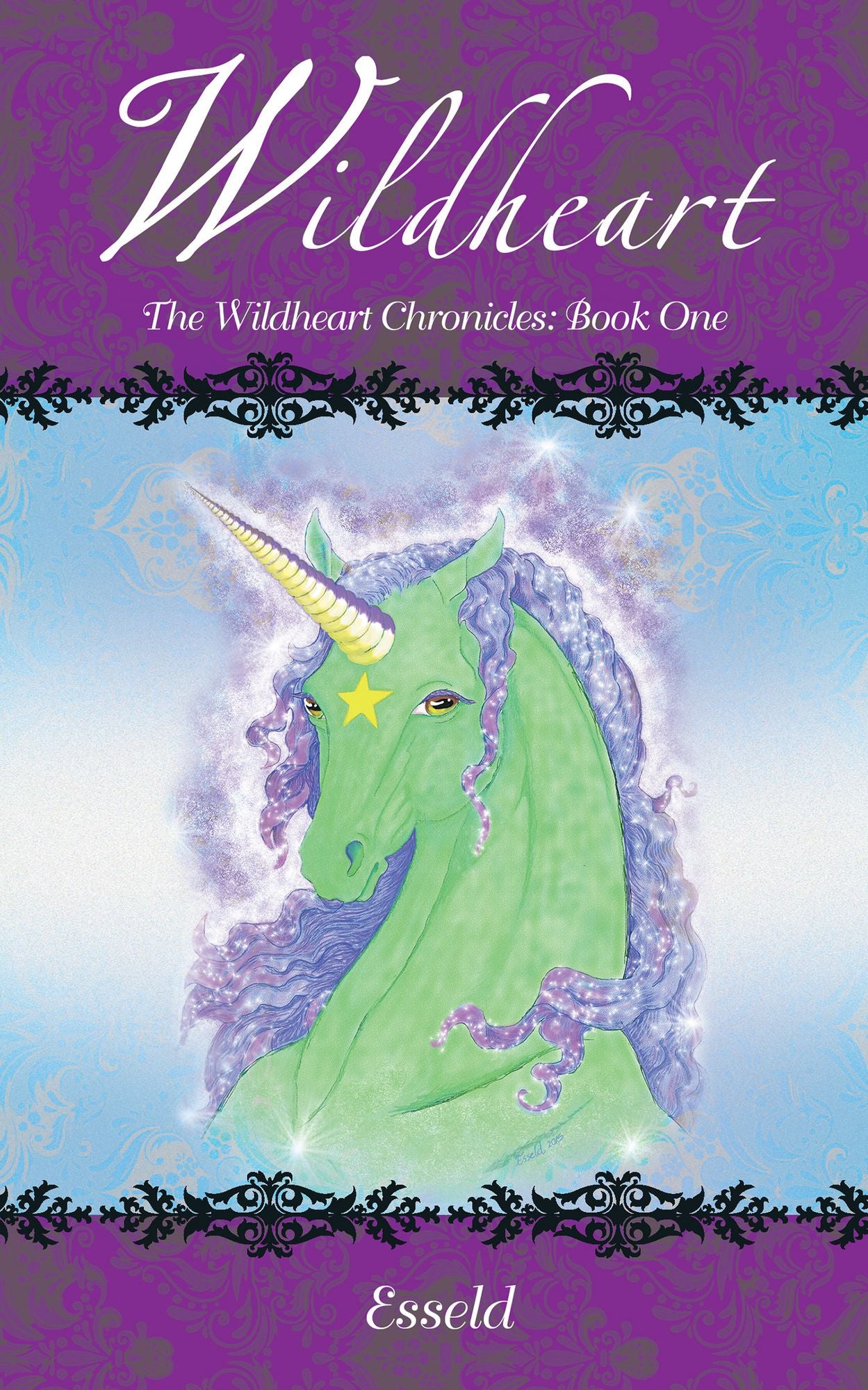 Wildheart: The Wildheart Chronicles: Book One