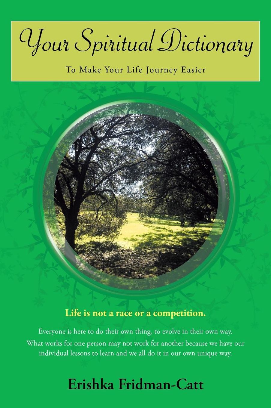 Your Spiritual Dictionary: To Make Your Life Journey Easier