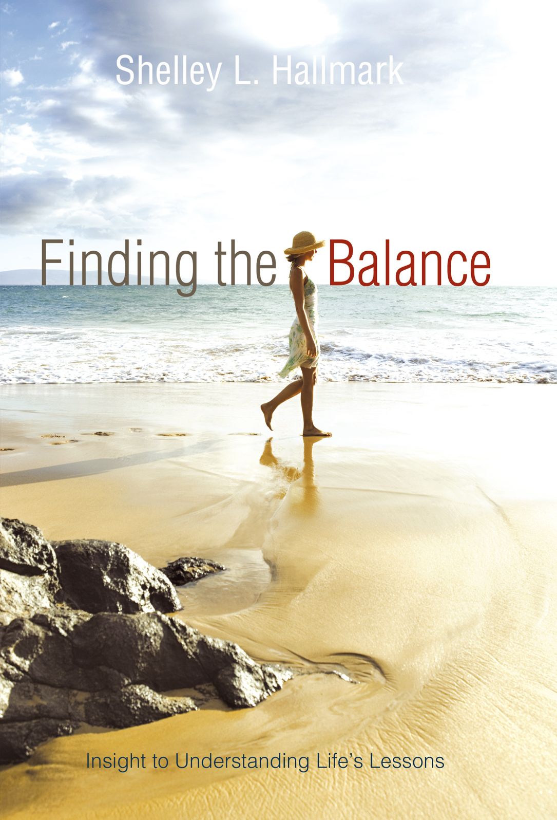 Finding The Balance: Insight to Understanding Life's Lessons