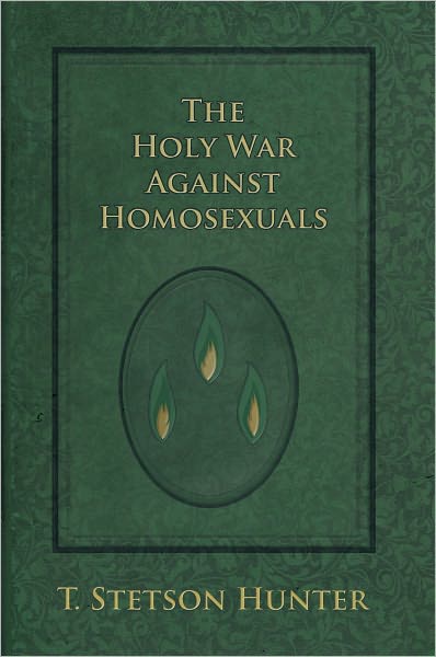 The Holy War Against Homosexuals