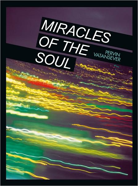 MIRACLES OF THE SOUL