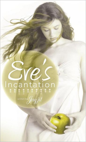 Eve's Incantation
