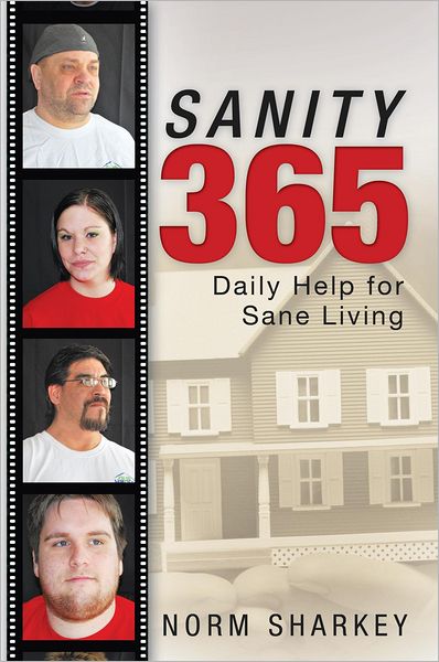 Sanity 365: Daily Help For Sane Living