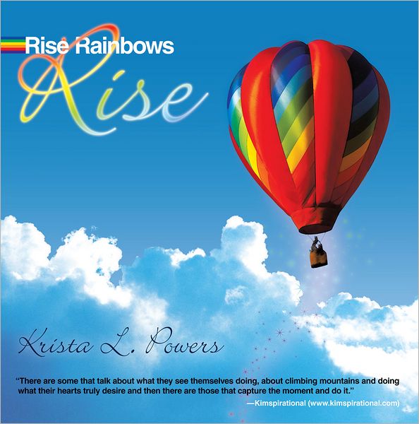 Rise Rainbows Rise