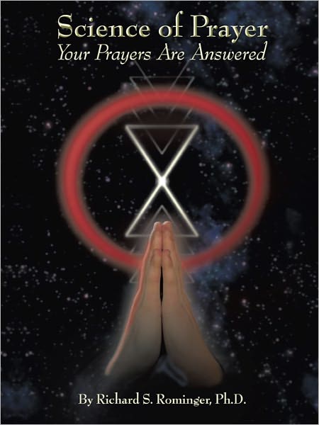 Science of Prayer: Your Prayers Are Answered