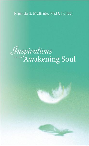 Inspirations for the Awakening Soul