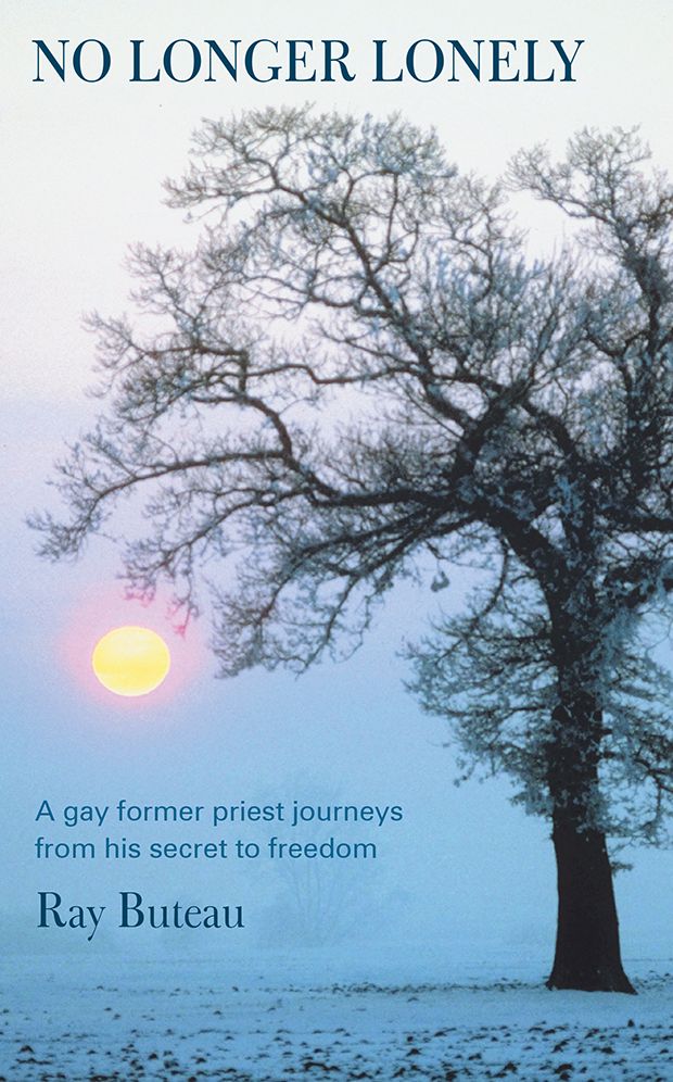 No Longer Lonely: A gay former priest journeys from his secret to freedom.
