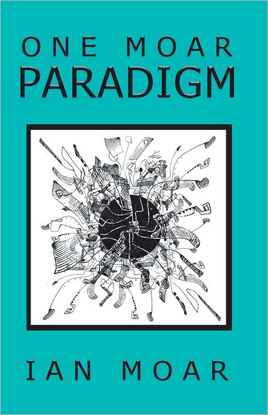 ONE MOAR PARADIGM