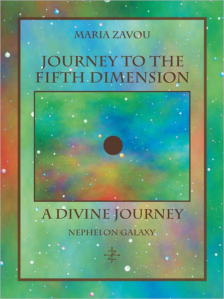 Journey to the Fifth Dimension - A Divine Journey: Nephelon Galaxy