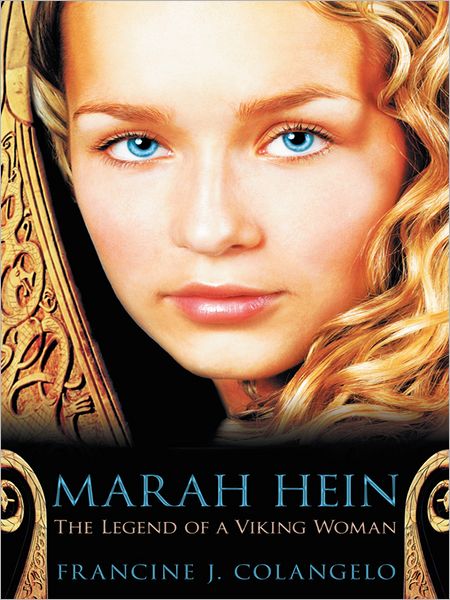 Marah Hein - The Legend Of A Viking Woman