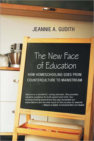 The New Face of Education: How Homeschooling goes from Counterculture to Mainstream