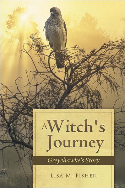 A Witch's Journey: Greyehawke's Story