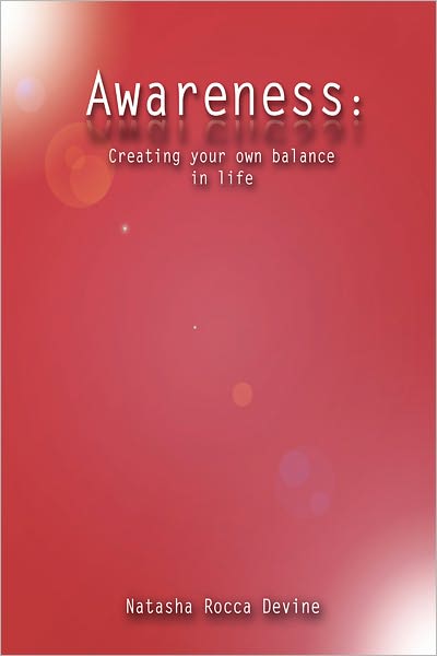 Awareness:: Creating your own balance in life
