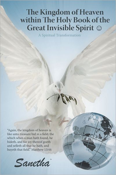 The Kingdom of Heaven within The Holy Book of the Great Invisible Spirit: A Spiritual Transformation