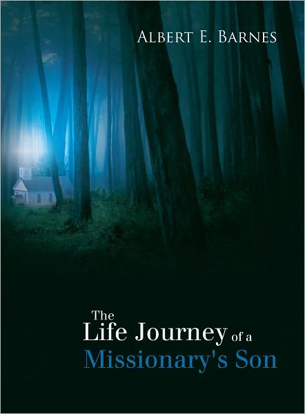 The Life Journey of a Missionary's Son