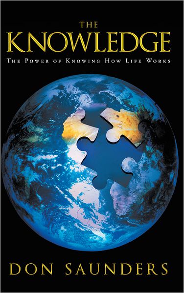 The Knowledge: The Power of Knowing How Life Works