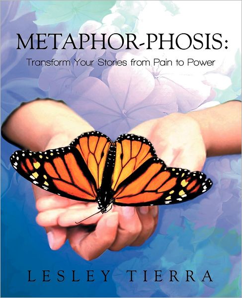 Metaphor-Phosis: Transform Your Stories from Pain to Power