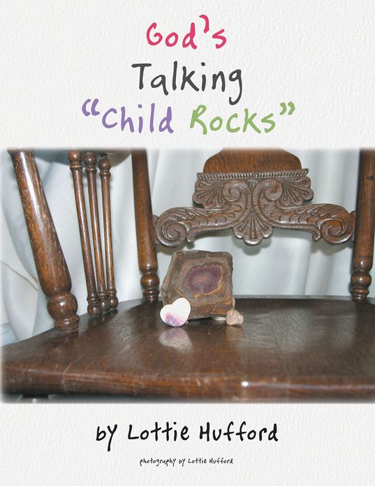 God'S Talking "Child Rocks"