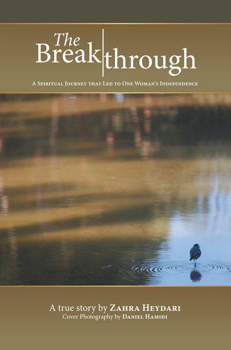 The Breakthrough: A Spiritual Journey that Led to One Woman's Independence