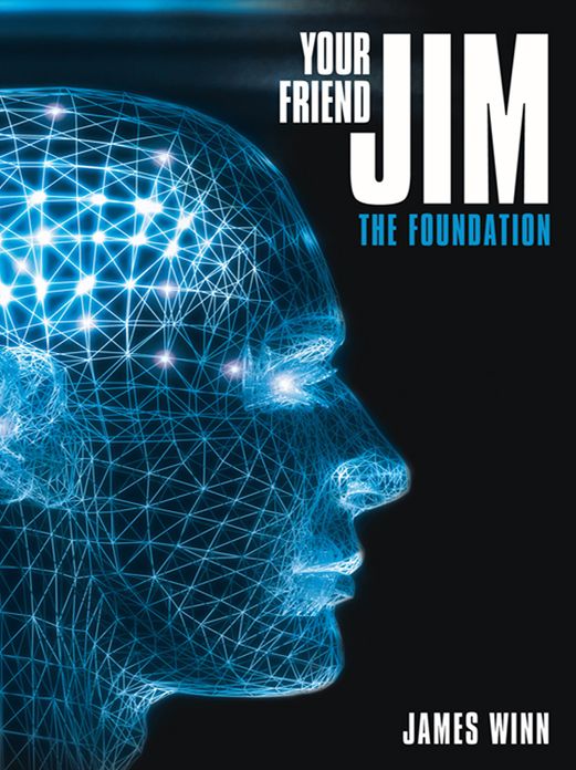 Your Friend Jim: The Foundation