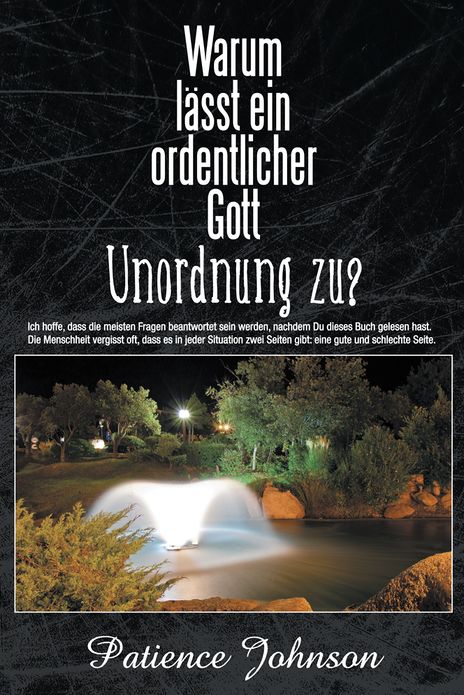 Warum lässt ein ordentlicher Gott Unordnung zu?