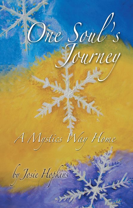 One Soul's Journey, a Mystic's Way Home.