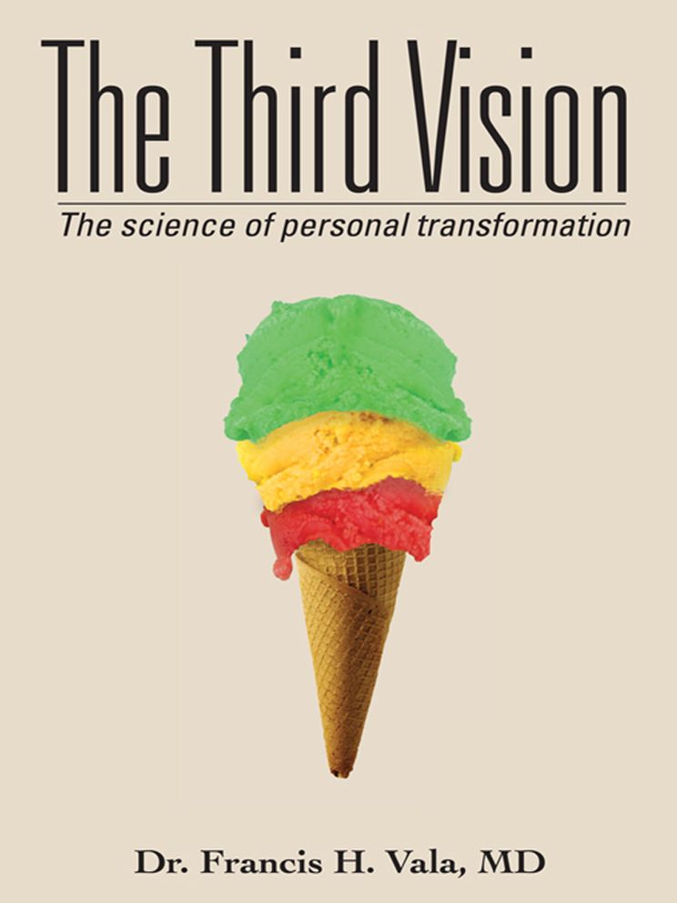 The Third Vision: The science of personal transformation
