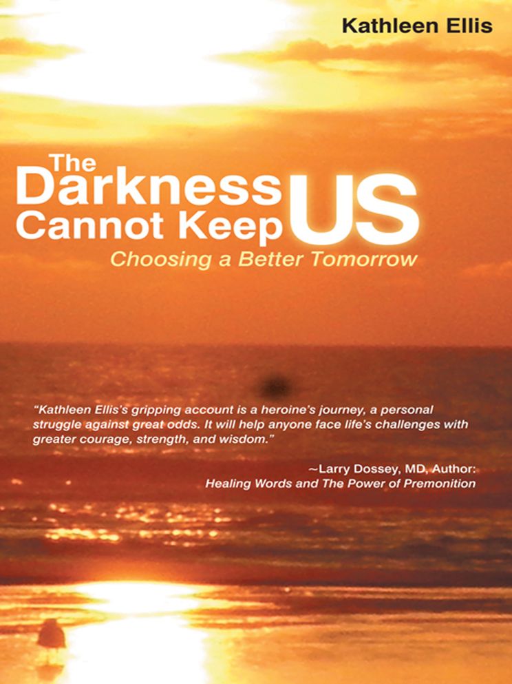 The Darkness Cannot Keep Us: Choosing a Better Tomorrow