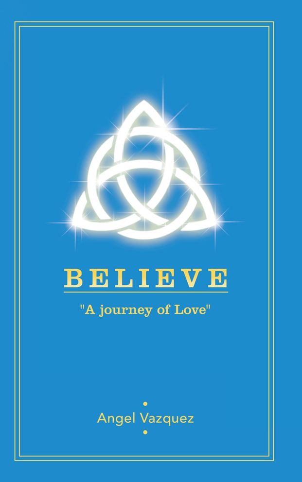 BELIEVE: "A journey of Love"