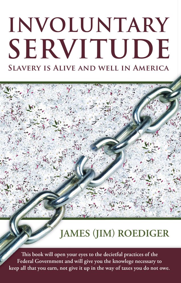 INVOLUNTARY SERVITUDE: Slavery is Alive and well in America