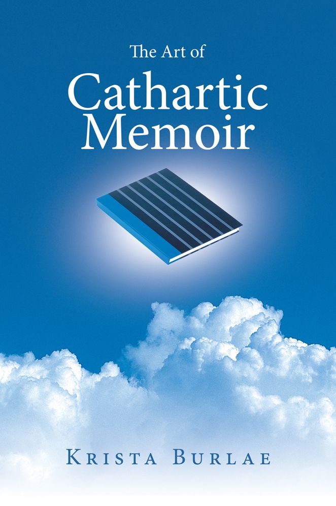 The Art of Cathartic Memoir