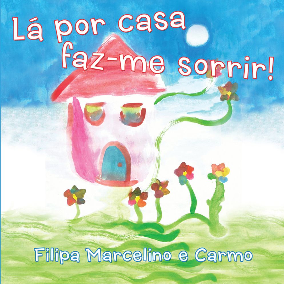 Lá por casa faz-me sorrir!