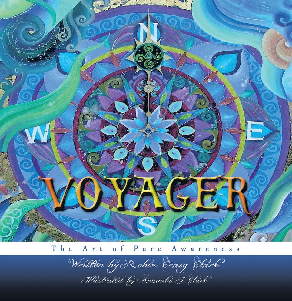 Voyager: The Art of Pure Awareness