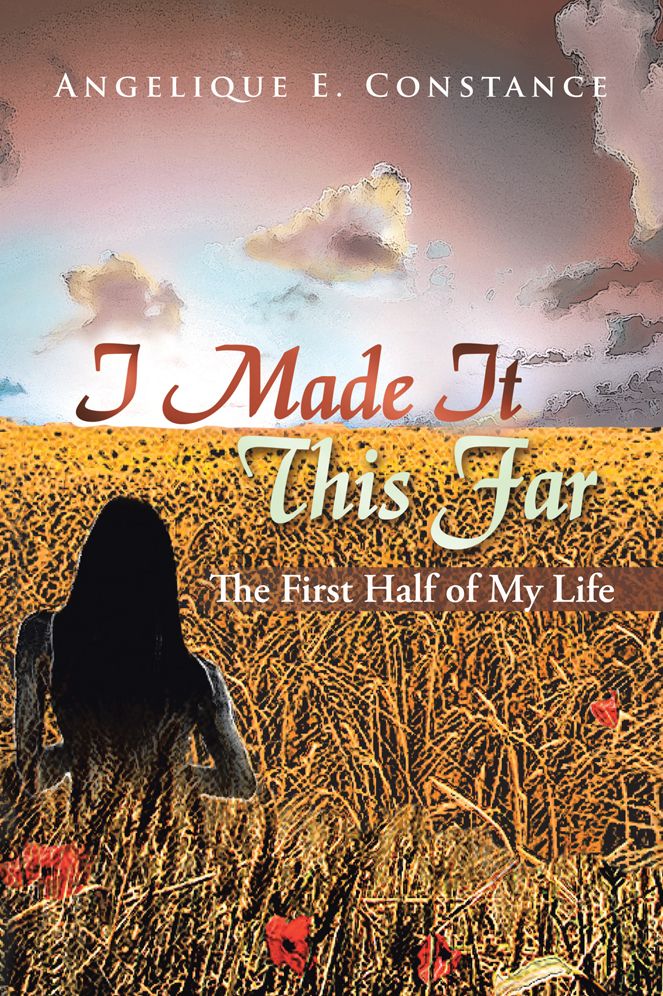 I Made It This Far: The First Half of My Life