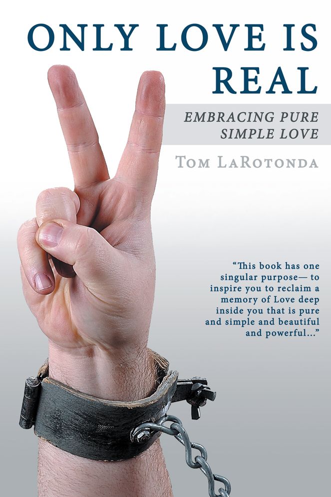 Only Love Is Real: Embracing Pure Simple Love