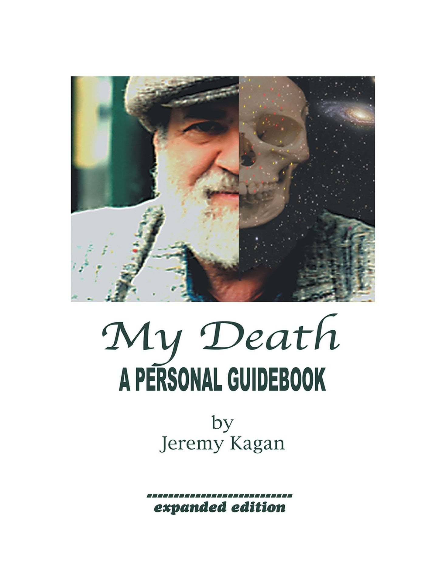 My Death: A Personal Guidebook