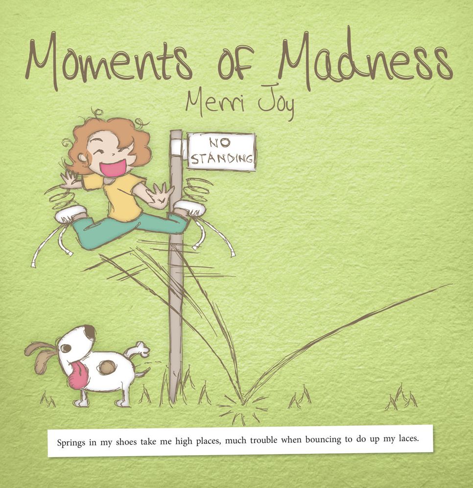 Moments of Madness