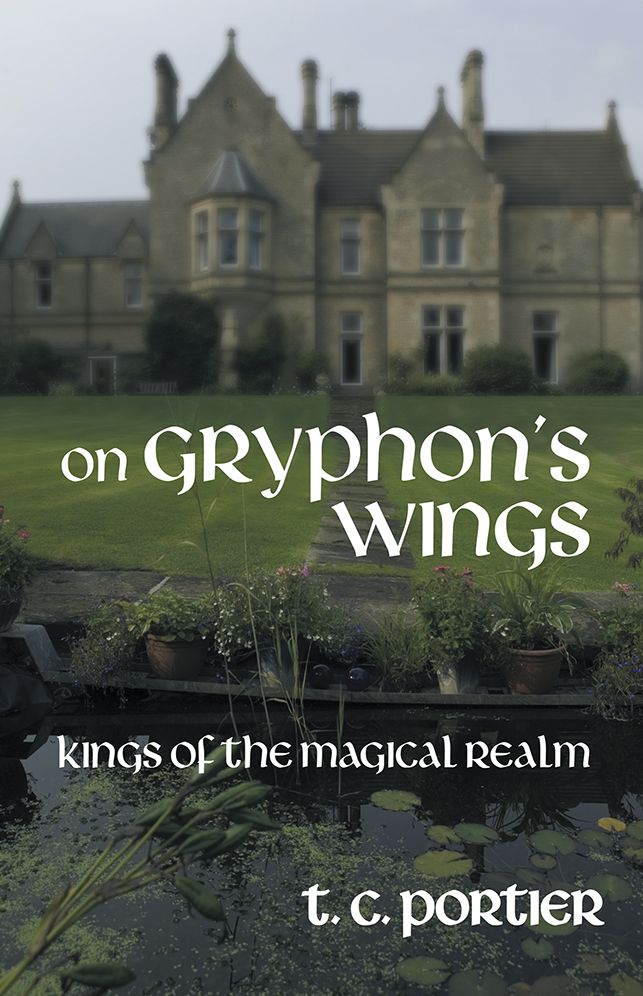 On Gryphon's Wings: Kings of the Magical Realm