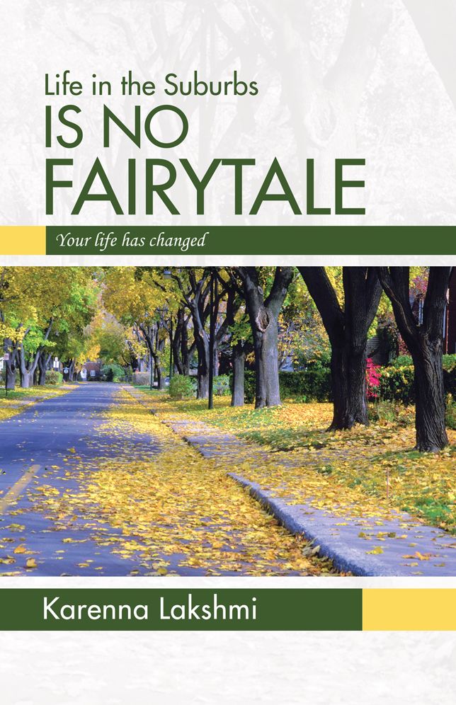 Life in the Suburbs Is No Fairytale