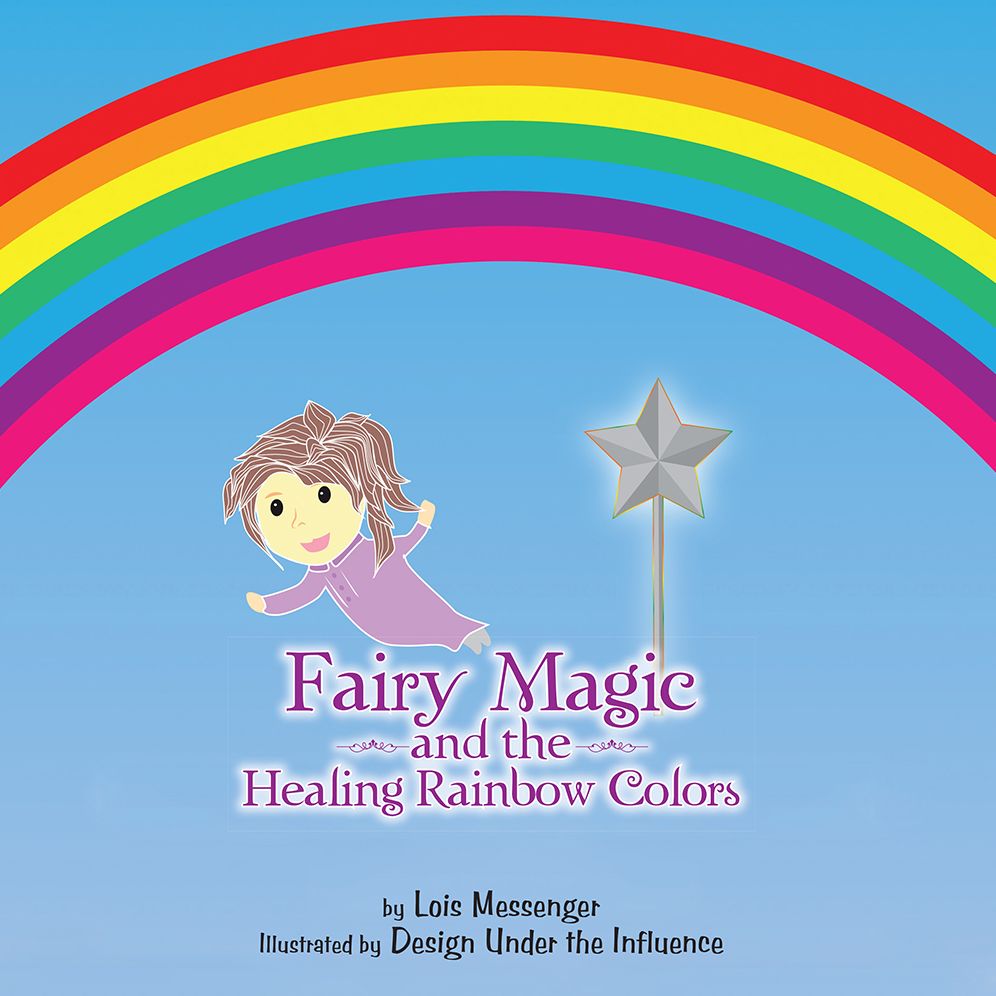 Fairy Magic and the Healing Rainbow Colours