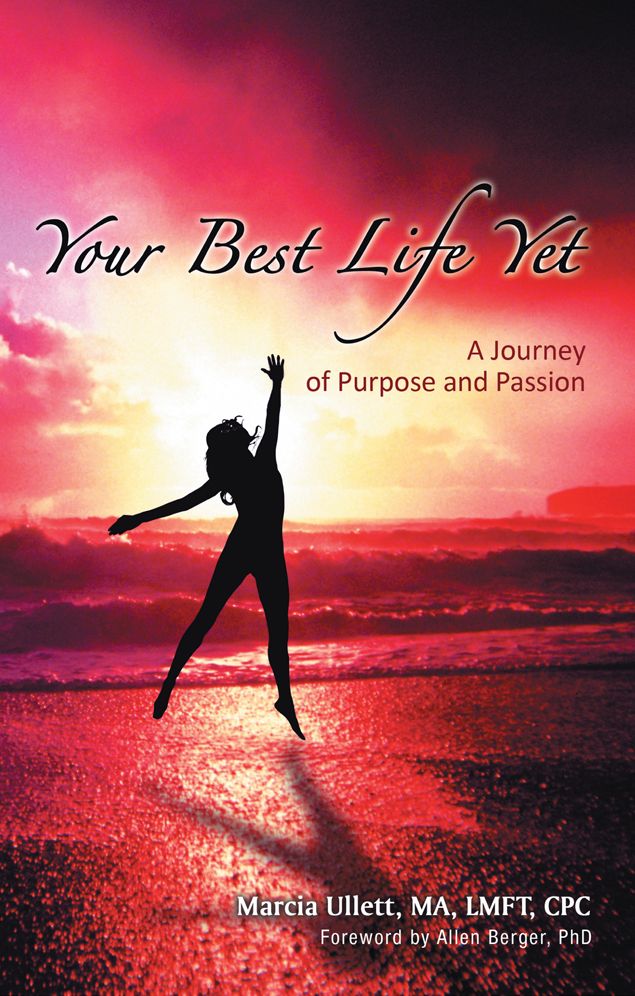 Your Best Life Yet: A Journey of Purpose and Passion