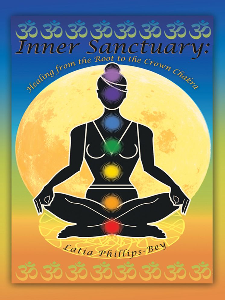 Inner Sanctuary: Healing from the Root to the Crown Chakra