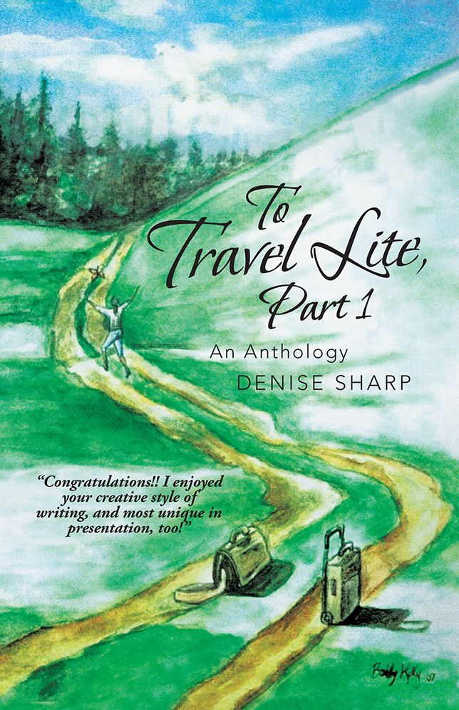 To Travel Lite, Part 1: An Anthology